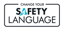 Change Your Safety Language